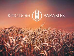 Kingdom Parables