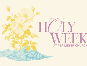 Holy Week 2024