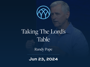 Taking The Lord's Table